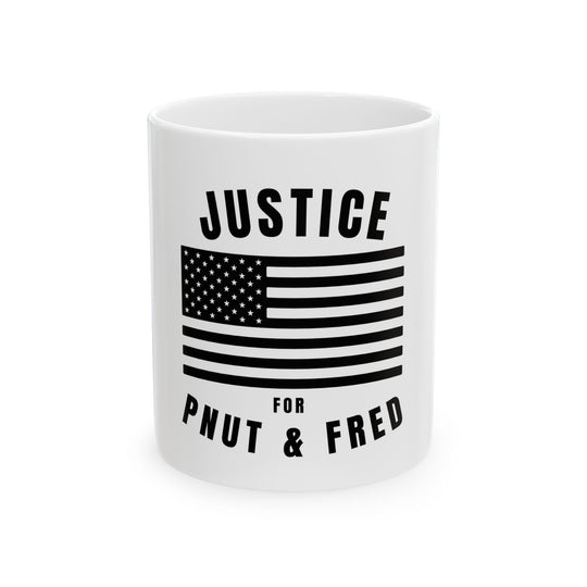 Justice For P'Nut & Fred Ceramic Mug